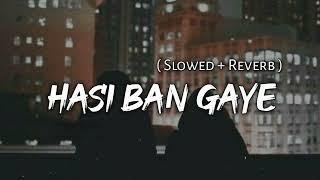 Hasi - ( Female Cover) | Slowed+Reverb | Use Headphones #slowedandreverb #viral #SlowVerse #newsong