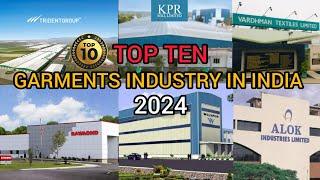 Top 10 Garments Industry in India 2024, Top Ten Garments Industry in India