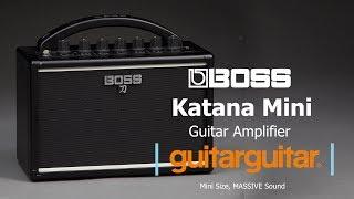 BOSS Katana Mini | The mini amp with the MASSIVE sound!