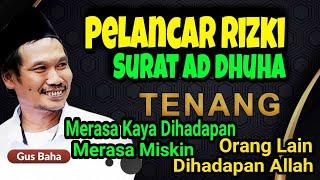 pelancar Rizki Surat Ad Duha l Gus Baha