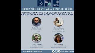 Edu South Asia Seminar 4: Communicating Research: Education & Digital Storytelling in South Asia