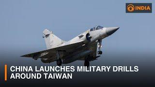 China launches military drills around Taiwan