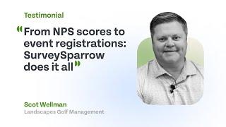 How Landscapes Golf Management mastered customer feedback with SurveySparrow