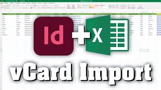 vCard (QR-Code) Mass Import (bulk import) with InDesign and Excel – no plugin | full documentation