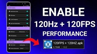 Max 120FPS | Enable 120Hz Refresh Rate 120FPS Performance | Max FPS Fix Lag - No Root