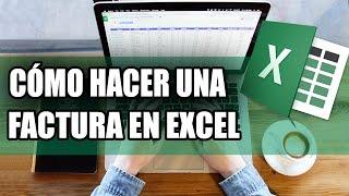 HOW TO MAKE AN INVOICE IN EXCEL