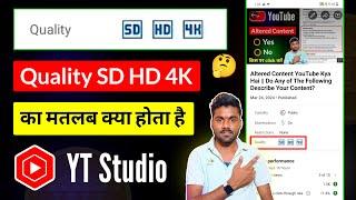 Quality SD HD 4K YT Studio | Quality SD HD 4K Ka Matalab Kya Hai | Quality SD HD 4K Meaning in Hindi