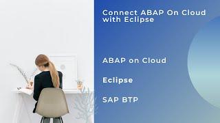 Connecting ABAP on Cloud in SAP BTP Cockpit with Eclipse | SAP BTP | RAP | Step by Step Guide