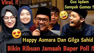 Viral !! Happy Asmara Dan Gilga Sahid Sowan Gus iqdam !! Bikin Baper Ribuan Jama'ah !!