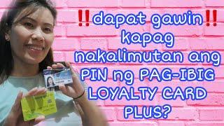 PAG-IBIG LOYALTY CARD PLUS AT LANDBANK CASH CARD NAKALIMUTAN ANG PIN! DAPAT ALAM MO!@lizielestoy