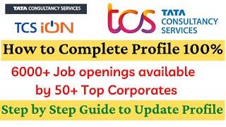 TCS Ion Profile Update| How to Update Profile 100% in TCS Ion| TCS NQT Scorecard |TCS Ion Job