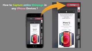 How to Capture entire Webpage in any iPhone Devices ?