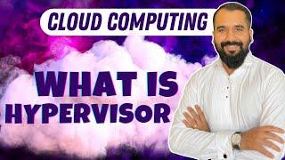 What is Hypervisor Explained in Hindi l Cloud Computing Series