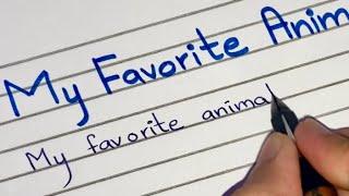 Paragraph on My favorite animal | Short Essay | English | Simple | Handwriting |