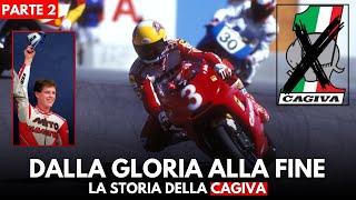 DALLA GLORIA alla FINE - LA STORIA DELLA CAGIVA - PARTE 2