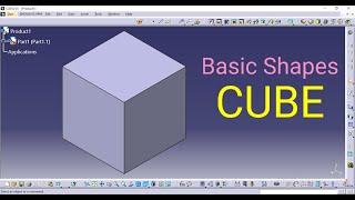 How to design a cube in catia v5 | Basic Shapes design