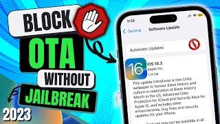 Block OTA Updates in iOS - No Jailbreak Needed! | 2023 Guide