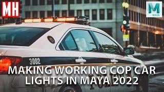 #MAYA2022 : Let's Model, Rig and Animate some Police Car lights ! EXTRA VIDEO