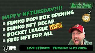 Happy NFTuesday! FREE NFT for everyone + Funko Pop! NFT Box Opening , Rocket League and more!