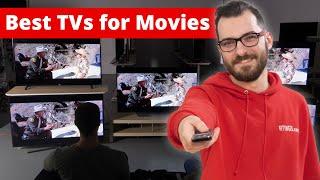 Best TVs to Watch Movies - Early 2022