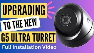 Upgrading to the G5 Ultra Turret - Full Installation Video