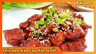 Cách Làm THỊT HEO XÀO CAY Kiểu Hàn Quốc || Crispy & Spicy Pork Belly Korean Recipe