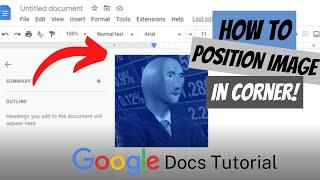 How To Position Image In The Corner | Google Docs Tutorial