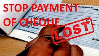 Cheque Lost, stop payment of cheque