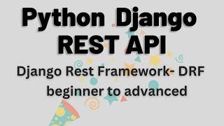 Python Django REST API  | Django Rest Framework - DRF #python #django #restapi #drf