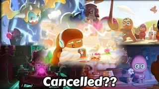 COOKIE RUN ANIMATED SERIES IS OFFICIALLY CANCELED?! 