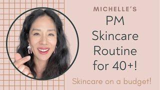 PM skincare for 40+!