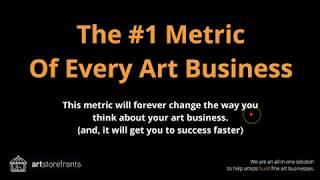 The #1 Metric of Every Art and Photography Business