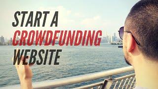 How to Start a Crowdfunding Website