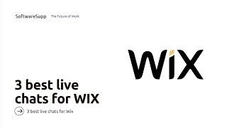 3 best live chats for WIX and how to install them.