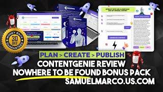 ContentGenie Review & Bonus Offer - Watch ContentGenie Review & Get NoWhere To Be Found Bonuses