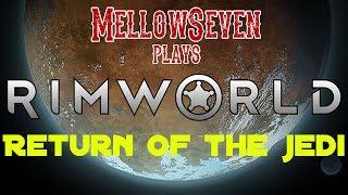 Rimworld - Star Wars Mod - Return of the Jedi episode 1 | Let's Play - Steam Workshop