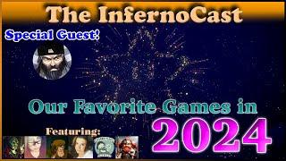 Inferno Cast # 067: Our Favorite Video Games We Played This Year