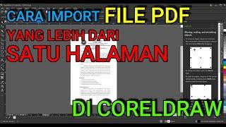 Cara Import File PDF lebih dari satu halaman ke CorelDRAW | belajar CorelDRAW
