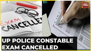 UP Police Constable Exam Cancelled Days After Paper Leak, Re-Examination Within 6 Months