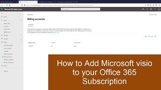 How to Add Microsoft visio to your Office 365 Subscription | Purchase Microsoft Office Visio Product