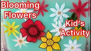 Blooming Flowers kids activity | activity for Spring season |Understanding spring| paper flowers