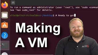 How to Create A Virtual Machine | Alta3 Research