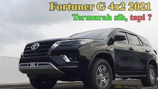 Review Toyota Fortuner G 2021 Indonesia | Pilihan Termurah