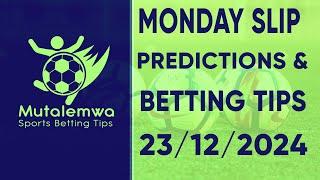 FOOTBALL PREDICTIONS TODAY 23/12/2024 PREDICTIONS TODAY | BETTING TIPS ,#betting@sports betting tips