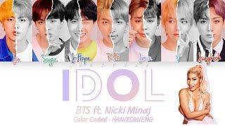 BTS (방탄소년단) – IDOL (Feat. Nicki Minaj) Color Coded Lyrics HAN/ROM/ENG