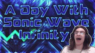 A Day With: SONIC WAVE INFINITY!