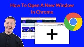 How To Open A New Window In Chrome