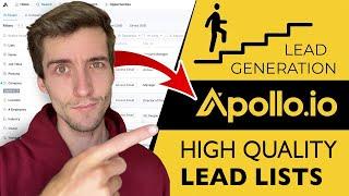 How To Build High Quality Lead Lists in Apollo