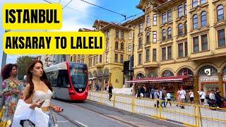  Istanbul Aksaray to Laleli Fatih District Turkey 4K