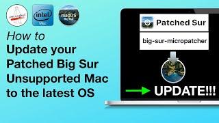 Update Patched Big Sur Unsupported Mac to latest OS Version! 11.5.1 THE EASY WAY